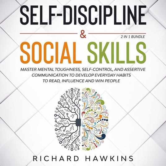 Self-Discipline & Social Skills - 2 in 1 Bundle