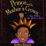 Prince and His Mother's Crown