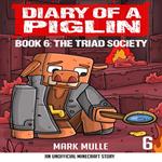 Diary of a Piglin Book 6