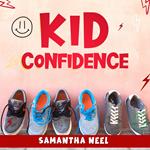 Kid Confidence