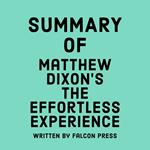 Summary of Matthew Dixon’s The Effortless Experience