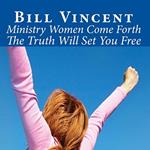 Ministry Women Come Forth