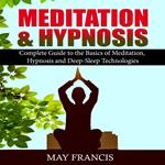 Meditation and Hypnosis