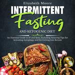 Intermittent Fasting and Ketogenic Diet