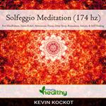 Solfeggio Meditation (174 hz)