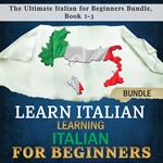Learn Italian: Learning Italian for Beginners