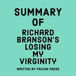 Summary of Richard Branson’s Losing My Virginity