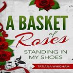 Basket of Roses, A