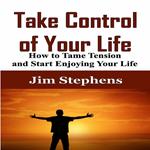 Take Control of Your Life