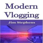 ?Modern Vlogging
