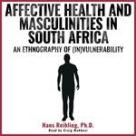 Affective Health and Masculinities in South Africa