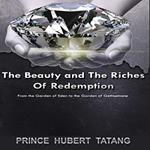 Beauty and The Riches of Redemption, The