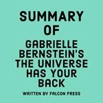 Summary of Gabrielle Bernstein’s The Universe Has Your Back