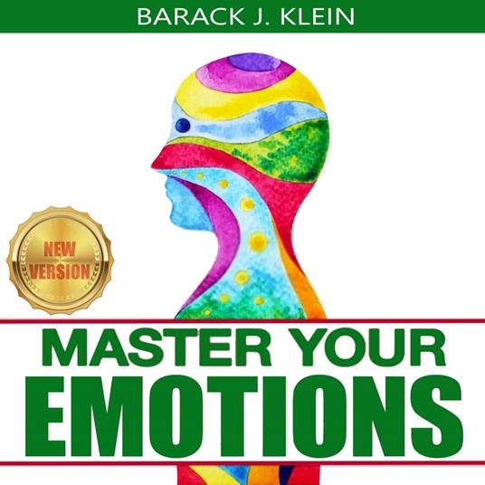 MASTER YOUR EMOTIONS