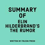 Summary of Elin Hilderbrand's The Rumor