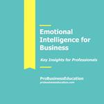 Emotional Intelligence for Business