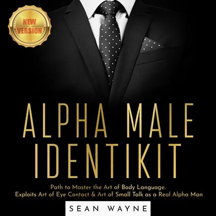 ALPHA MALE IDENTIKIT