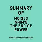 Summary of Moises Naim's The End of Power