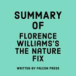 Summary of Florence Williams’s The Nature Fix