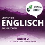 Lernen Sie Englisch zu sprechen. Band 2.