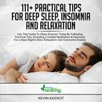 111+ Practical Tips For Deep Sleep, Insomnia And Relaxation