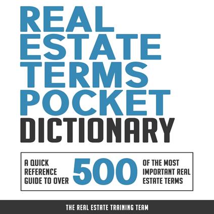 Real Estate Terms Pocket Dictionary