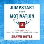 Jumpstart Your Motivation