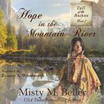 Hope in the Mountain River