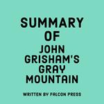 Summary of John Grisham's Gray Mountain