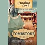 Finding Love in Tombstone Arizona