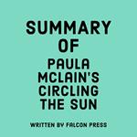 Summary of Paula McLain's Circling the Sun