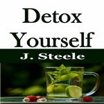 Detox Yourself