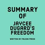 Summary of Jaycee Dugard’s Freedom