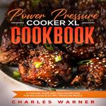 Power Pressure Cooker XL Cookbook