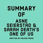 Summary of Asne Seierstad & Sarah Death's One of Us