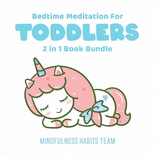 Bedtime Meditation for Toddlers: 2 in 1 Book Bundle