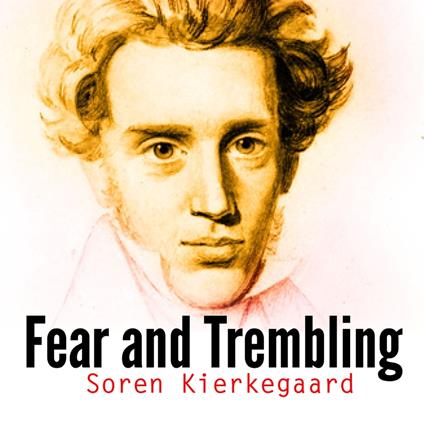 Fear and Trembling