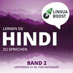 Lernen Sie Hindi zu sprechen. Band 2.