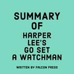 Summary of Harper Lee's Go Set a Watchman