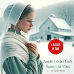 Amish Foster Girls Books 1 - 4: Complete Series