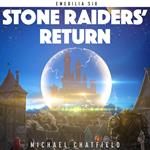 Stone Raiders' Return