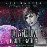 Quantum Proliferation