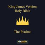 King James Bible, The: The Psalms