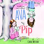 Ava and Pip