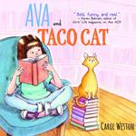 Ava and Taco Cat