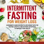 Intermittent Fasting for Weight Loss