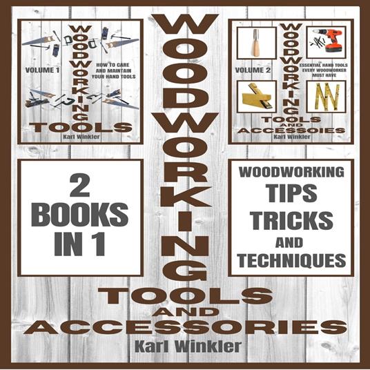 Woodworking Tools and Accessories