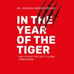 In the Year of the Tiger