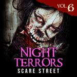 Night Terrors Vol. 6