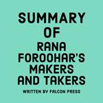 Summary of Rana Foroohar's Makers and Takers